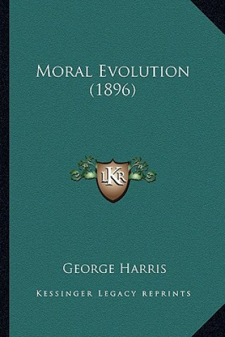 Moral Evolution (1896)