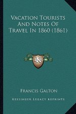 Vacation Tourists and Notes of Travel in 1860 (1861)