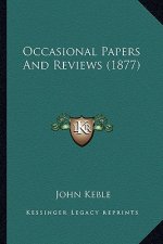 Occasional Papers and Reviews (1877)