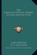 The Complete Poetical Works of John Milton (1913)
