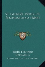 St. Gilbert, Prior of Sempringham (1844)