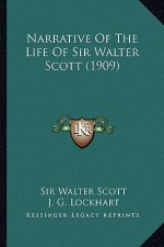 Narrative of the Life of Sir Walter Scott (1909)