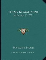 Poems By Marianne Moore (1921)