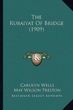 The Rubaiyat of Bridge (1909)