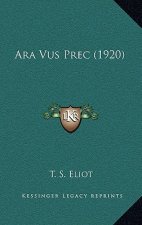 Ara Vus Prec (1920)
