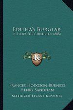 Editha's Burglar: A Story For Children (1888)