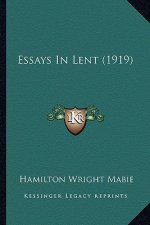 Essays in Lent (1919)