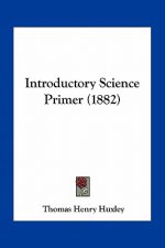 Introductory Science Primer (1882)