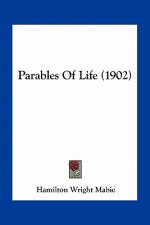 Parables of Life (1902)