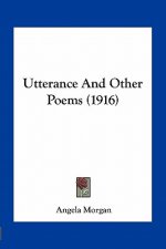 Utterance and Other Poems (1916)
