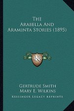 The Arabella And Araminta Stories (1895)