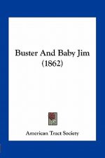 Buster and Baby Jim (1862)
