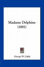 Madame Delphine (1881)