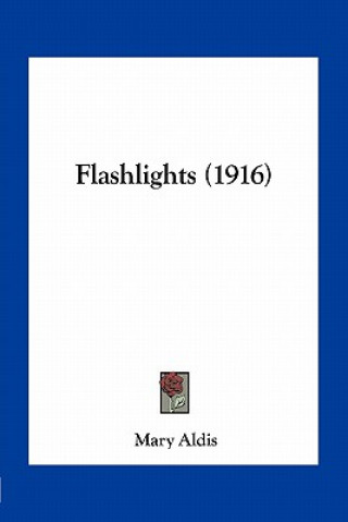 Flashlights (1916)