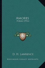 Amores: Poems (1916)