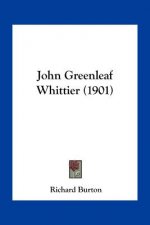 John Greenleaf Whittier (1901)