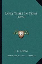 Early Times in Texas (1892)