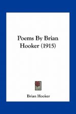 Poems by Brian Hooker (1915)