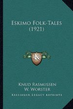 Eskimo Folk-Tales (1921)