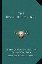 The Book of Lies (1896) the Book of Lies (1896)