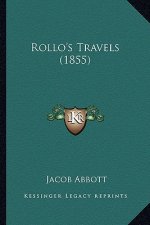 Rollo's Travels (1855)