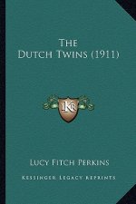 The Dutch Twins (1911) the Dutch Twins (1911)