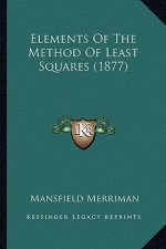 Elements of the Method of Least Squares (1877)