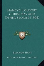 Nancy's Country Christmas and Other Stories (1904)