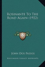 Rosinante to the Road Again (1922)