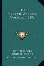 The Book of Wonder Voyages (1919)