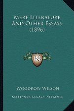 Mere Literature and Other Essays (1896)
