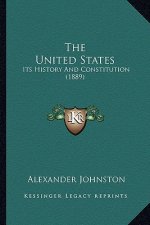 The United States: Its History And Constitution (1889)