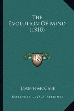 The Evolution of Mind (1910)