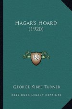 Hagar's Hoard (1920)