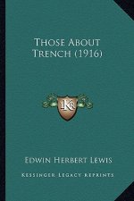 Those about Trench (1916)