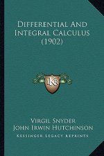 Differential and Integral Calculus (1902)