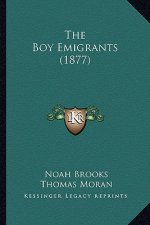 The Boy Emigrants (1877)