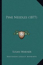 Pine Needles (1877)