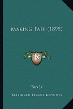 Making Fate (1895)