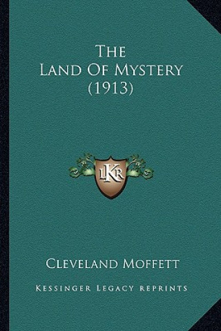 The Land of Mystery (1913) the Land of Mystery (1913)
