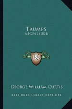 Trumps: A Novel (1861)