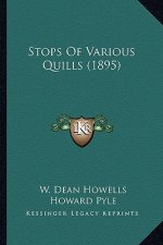 Stops of Various Quills (1895)