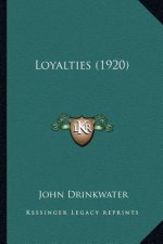 Loyalties (1920)