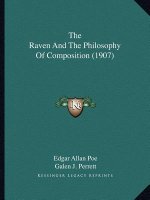 The Raven and the Philosophy of Composition (1907)
