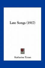 Late Songs (1917)