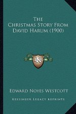 The Christmas Story from David Harum (1900)
