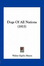 Dogs of All Nations (1915)
