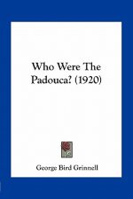 Who Were The Padouca? (1920)