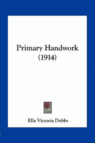 Primary Handwork (1914)