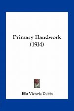 Primary Handwork (1914)